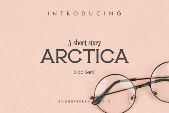 Arctica: A Retro Slab Serif Font for Digital Design
