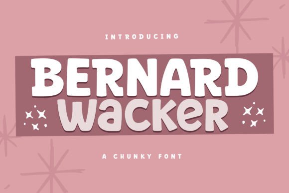 Bernard Wacker Font for Crafters