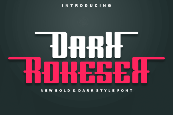 Dark Rokeser Typeface for Bold Branding