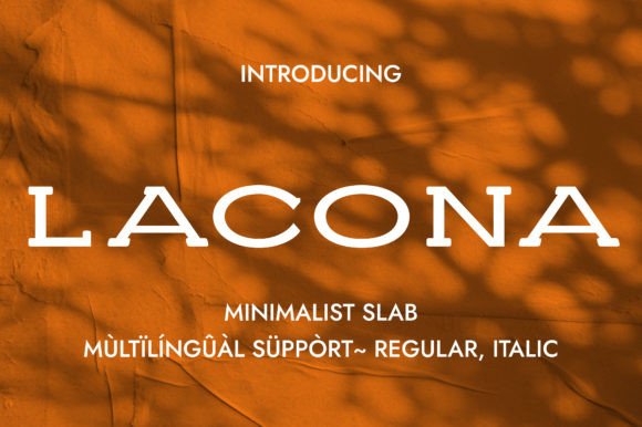 Lacona: A Minimalist Slab Serif Font for Modern Brands