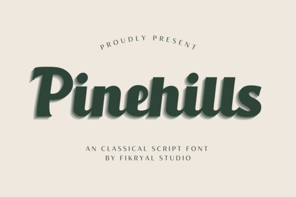 Pinehills Font for Professional Small Business Branding