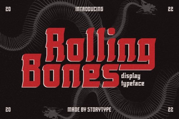 Rolling Bones: A Modern Slab Serif Typeface
